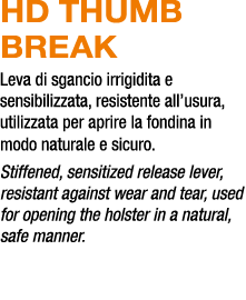 HD Thumb Break Leva di sgancio irrigidita e sensibilizzata, resistente all’usura, utilizzata per aprire la fondina in...