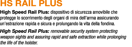 HS RAIL PLUS High Speed Rail Plus: dispositivo di sicurezza amovibile che protegge lo scorrimento degli organi di mir...