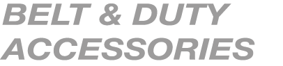 BELT & DUTY ACCESSORIES