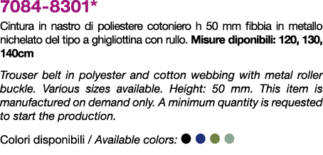 7084 8301* Cintura in nastro di poliestere cotoniero h 50 mm fibbia in metallo nichelato del tipo a ghigliottina con ...