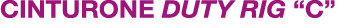 CINTURONE DUTY RIG “C”