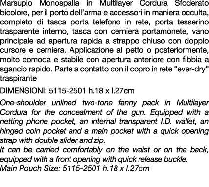 Marsupio Monospalla in Multilayer Cordura Sfoderato bicolore, per il porto dell’arma e accessori in maniera occulta, ...