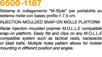 6500 1187 Sistema di collegamento “M Style” per portabilit su sistema molle con basso profilo h 7,5 cm. INJECTION MO...
