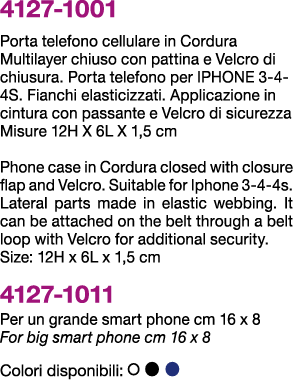 4127 1001 Porta telefono cellulare in Cordura Multilayer chiuso con pattina e Velcro di chiusura. Porta telefono per ...