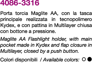 4086 3316 Porta torcia Maglite AA, con la tasca principale realizzata in tecnopolimero Kydex, e con pattina in Multil...
